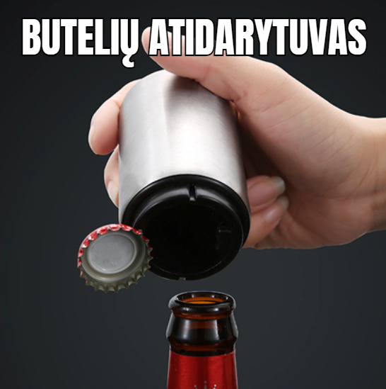 Butelių Atidarytuvas | Įneškite Inovatyvumo Į Savo Pasibūvimus